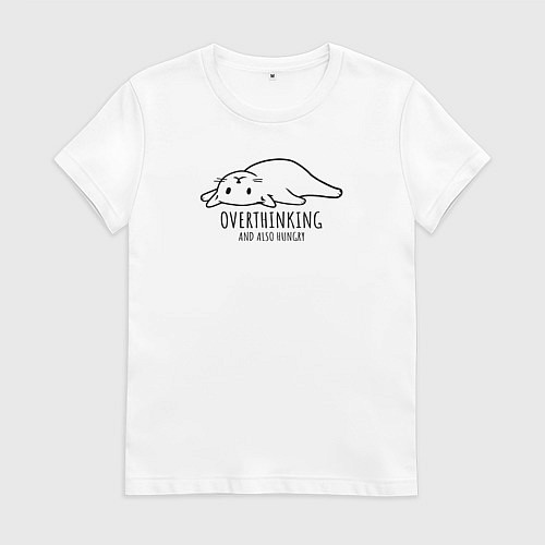 Женская футболка Overthinking and also hungry / Белый – фото 1