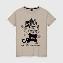 Женская футболка Russian cat team - ты кого киской назвал