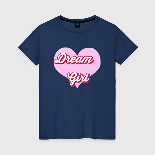 Женская футболка Девушка-мечта в розовом сердце / Тёмно-синий – фото 1