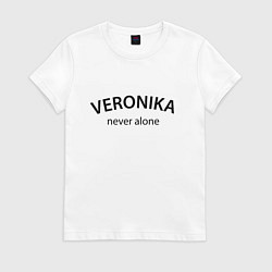 Футболка хлопковая женская Veronika never alone - motto, цвет: белый
