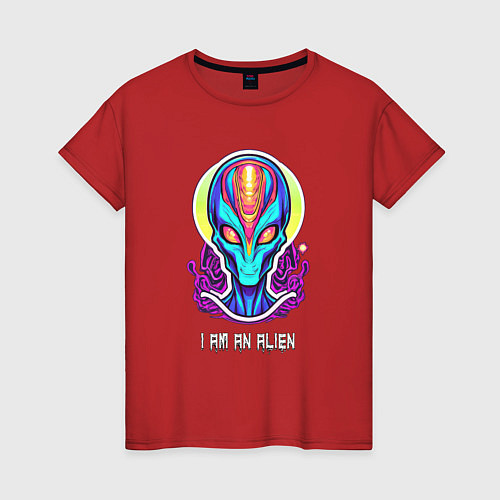 Женская футболка I am an alien / Красный – фото 1