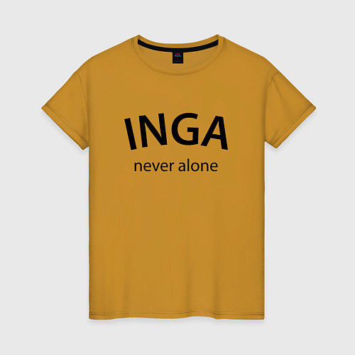 Женская футболка Inga never alone - motto / Горчичный – фото 1