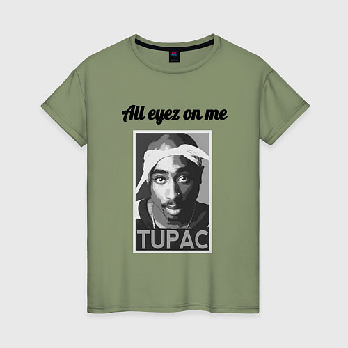 Женская футболка 2pac Art All eayz on me / Авокадо – фото 1