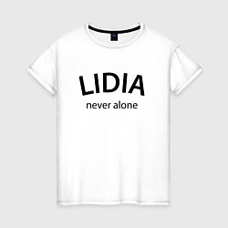 Женская футболка Lidia never alone - motto