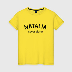 Футболка хлопковая женская Natalia never alone - motto, цвет: желтый