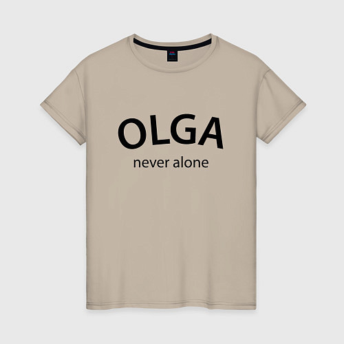 Женская футболка Olga never alone - motto / Миндальный – фото 1