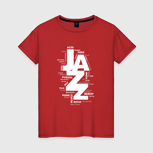 Женская футболка Jazz styles and genres / Красный – фото 1