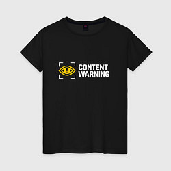Женская футболка Content Warning