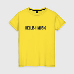 Женская футболка Hellish music