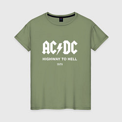 Футболка хлопковая женская AC DC - Highway to hell 1979, цвет: авокадо