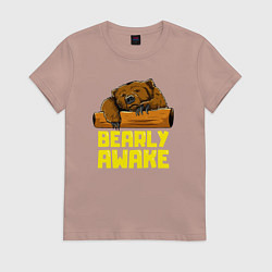 Женская футболка Bearly awake