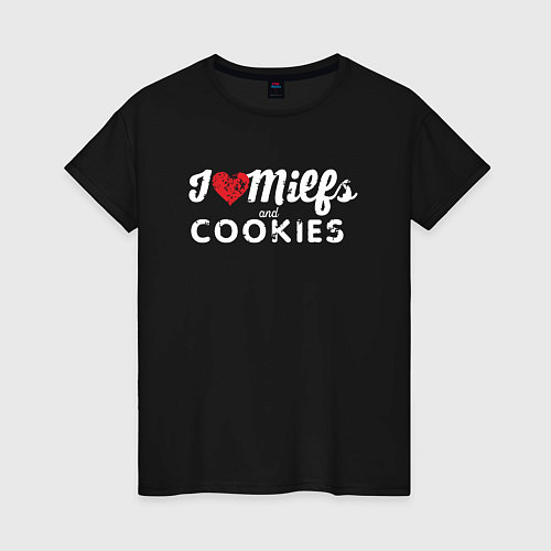 Женская футболка Milf and cookies милфа / Черный – фото 1