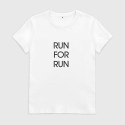Женская футболка Run for run