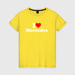 Женская футболка I love Mercedes