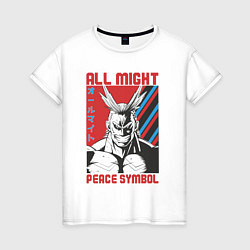 Женская футболка Моя геройская академия All Might pease symbol