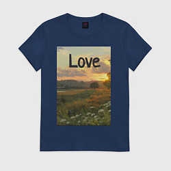 Женская футболка Love поле солнечный луг