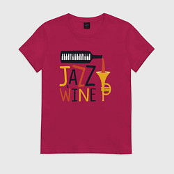 Женская футболка Джаз и винишко