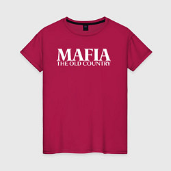 Футболка хлопковая женская Mafia the old country logo, цвет: маджента