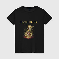 Женская футболка Elden drink meme