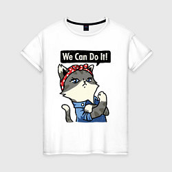 Женская футболка We can do it - cat