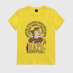 Женская футболка Просто царь