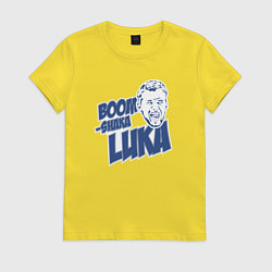 Женская футболка Boom shaka Luka