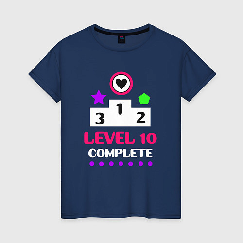 Женская футболка 10 уровень пройден / Тёмно-синий – фото 1
