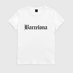 Женская футболка Barcelona Catalonia - Spain