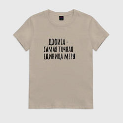 Женская футболка Самая точная мера