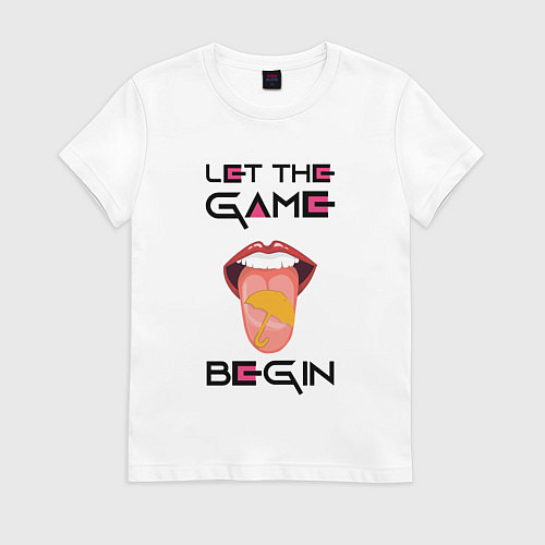 Женская футболка Пусть начнётся игра / Белый – фото 1