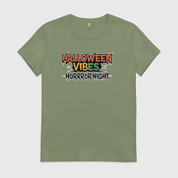 Женская футболка Halloween vibes horror night