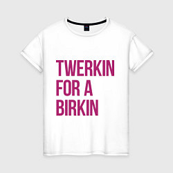 Женская футболка Twerkin