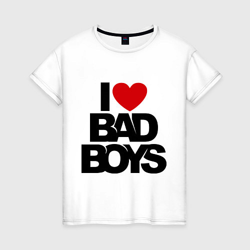 Женская футболка I love bad boy / Белый – фото 1