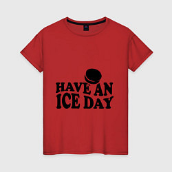Женская футболка Have an ice day