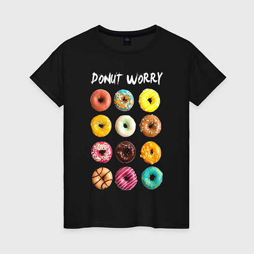 Женская футболка Donut Worry / Черный – фото 1