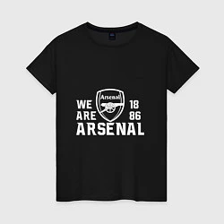 Футболка хлопковая женская We are Arsenal 1886, цвет: черный