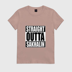 Женская футболка Straight Outta Sakhalin