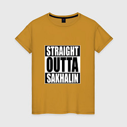 Футболка хлопковая женская Straight Outta Sakhalin, цвет: горчичный